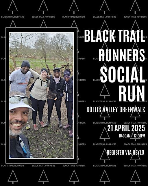 Black Trail Runners Social Run - London | Dollis Valley Greenwalk