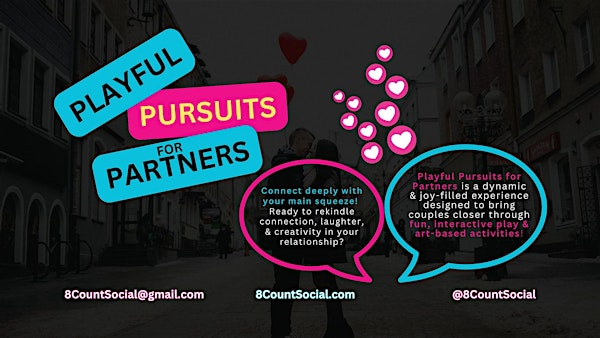 Playful Pursuits for Partners Workshop- June 29th | Midtown, Denver, CO