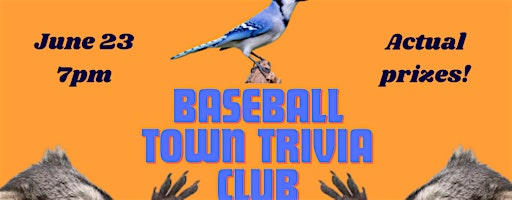 BASEBALL TOWN TRIVIA CLUB (A Toronto Blue Jays Trivia Night) | Left Field Brewery (Liberty Village)
