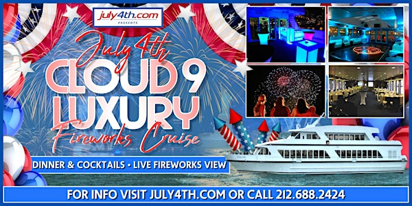 Premier Fourth of July NYC Fireworks Cruise Aboard the Cloud 9 Yacht | Skyport Marina