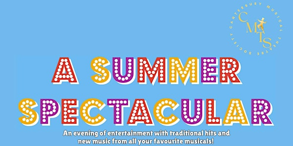 Canterbury Musical Theatre Society Presents: A Summer Spectacular | The Oval Bandstand & Lawns