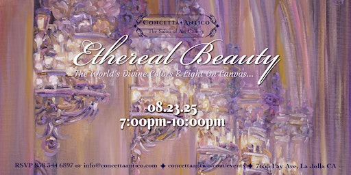 ETHEREAL BEAUTY EXHIBITION | Concetta Antico - The Salon of Art Gallery