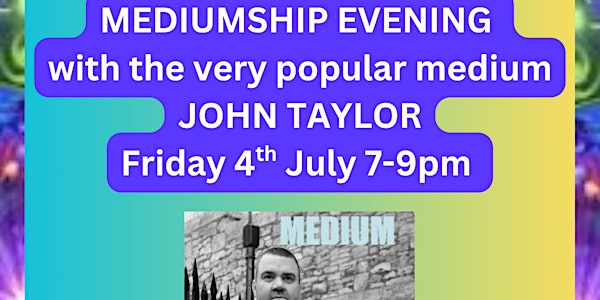 AN EVENING OF MEDIUMSHIP with the notorious JOHN TAYLOR! | Colden Common Community Centre