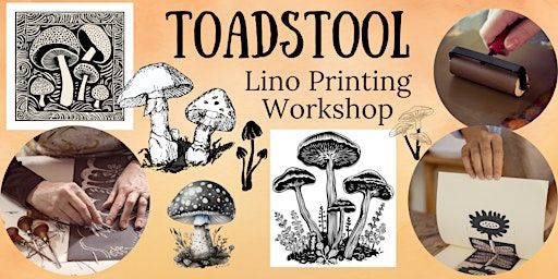 Toadstool Lino Printing Workshop for Beginners | EX15 1TR