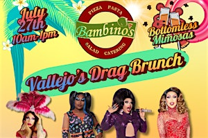 Vallejo's Drag Brunch @ Bambino's | Bambino's Vallejo - Pizza, Pasta + Full Bar