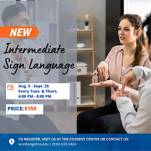 Intermediate Sign Language | Angelina College Community Services (CSS)