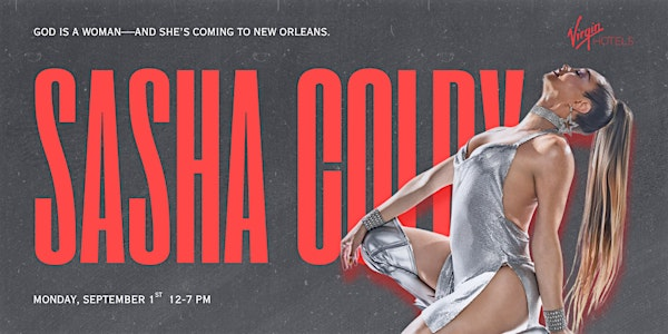 Sasha Colby Headlines Strut: Labor Day Decadence at Virgin Hotels NOLA | Virgin Hotels New Orleans