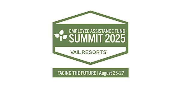 Employee Assistance Fund Summit 2025 | The Lodge at Vail