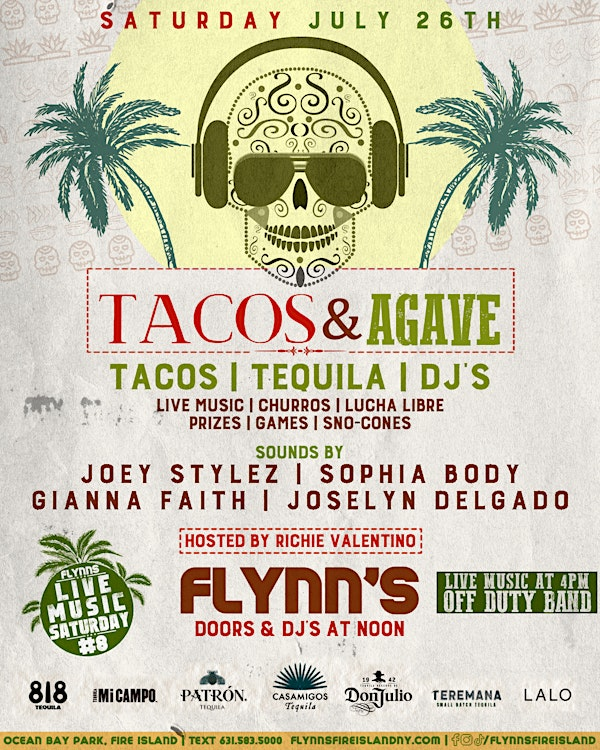 TACOS & AGAVE | Flynn's Fire Island