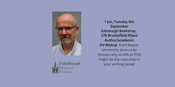 EWF Tuesday 9th September - D.V. Bishop on creative writing programmes | The Edinburgh Bookshop