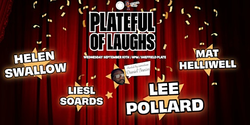 Plateful Of Laughs - Weds 10th September - £5 ticket inc. FREE DRINK! | Sheffield Plate