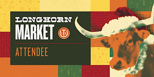 2025 Longhorn Market | Etter-Harbin Alumni Center