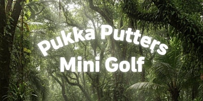 Pukka Putters Mini Golf at Bewl Water Lamberhurst | Bewl Water