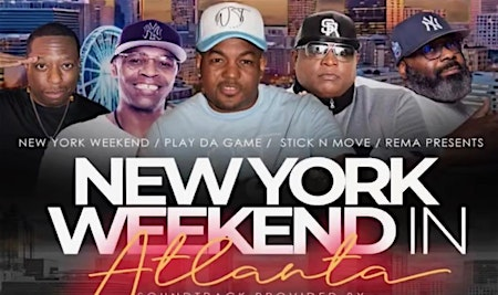 NEW YORK WEEKEND IN ATLANTA 2026-STICKNMOVE | Hyatt Centric Midtown Atlanta