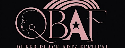 Queer Black Arts Festival | Stereo