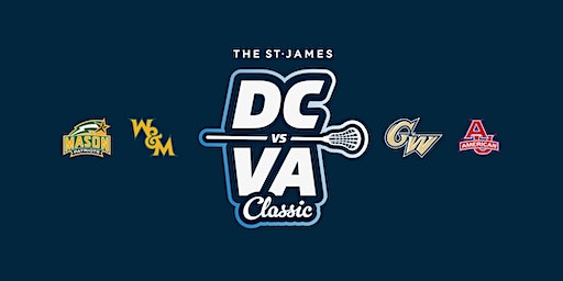 The 2023 Women's Lacrosse College Classic: D.C. vs. VA (Springfield) | The St. James Sports, Wellness and Entertainment Complex