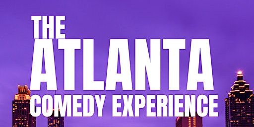 The ATL Comedy Experience | Clutch Restaurant