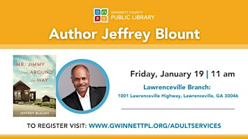 Author Talk with Jeffrey Blount | Gwinnett County Public Library - Lawrenceville Branch