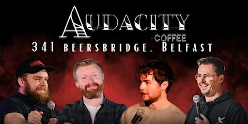 Audacity Coffee Comedy Club | Audacity Coffee