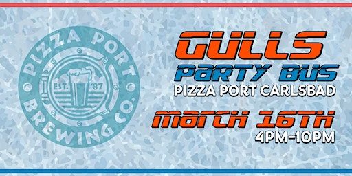 Pizza Port's San Diego Gulls Party Bus | Pechanga Arena San Diego