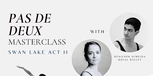 Pas de Deux Ballet Master Class | The Place