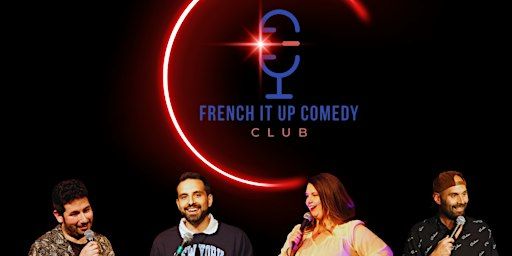French it up comedy club (la team in French) | Exmouth Market Hall - 26
