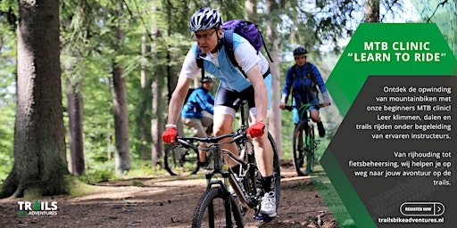 Learn to ride | MTB Clinic | Trails Bike Adventures, Papenvoort, Nederland