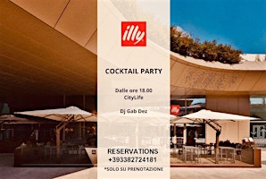 CITYLIFE COCKTAIL PARTY-VENERDI' | Aperitivo Info +393382724181 | illy Cafè c/o City Life