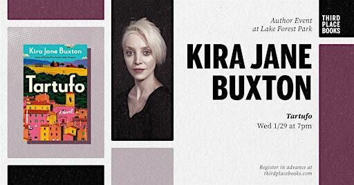 Kira Jane Buxton presents 'Tartufo' | Third Place Books