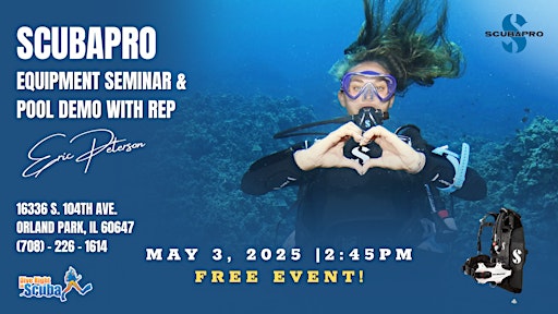 SCUBAPRO Equipment Seminar & Pool Demo | Dive Right In Scuba of Orland Park