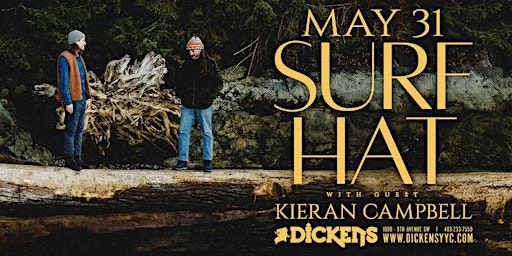 Surf Hat w/ Kieran Campbell | Dickens