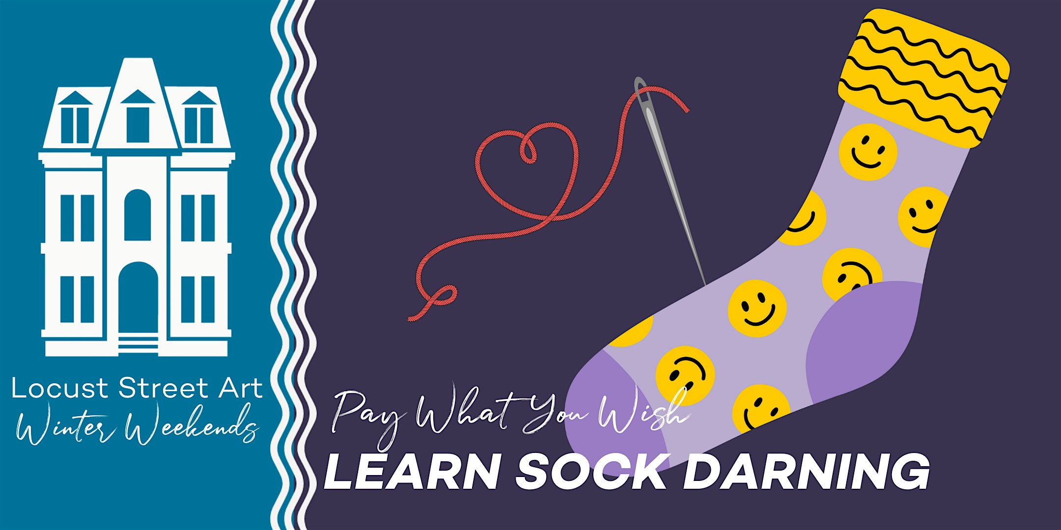 Pay What You Wish Learn to Darn Socks at Locust Street Art | Locust Street Art