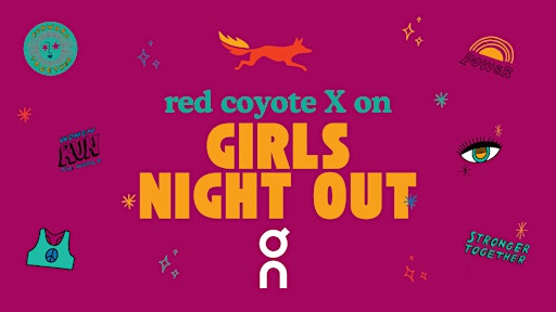 RED COYOTE GIRLS NIGHT OUT | Red Coyote Running and Fitness