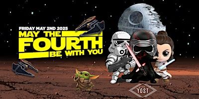 Star Wars Themed Event | Yost Theater | Yost Theater