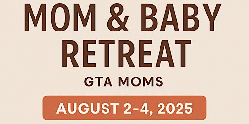 Toronto Mom and Baby Retreat 2025 | Grand Bend Beach