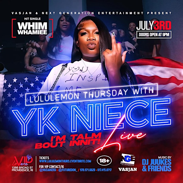YKNIECE & FRIENDS LIVE‼️ 4TH OF JULY WEEKEND (LULULEMON THURSDAY) | Lo Vera VIP