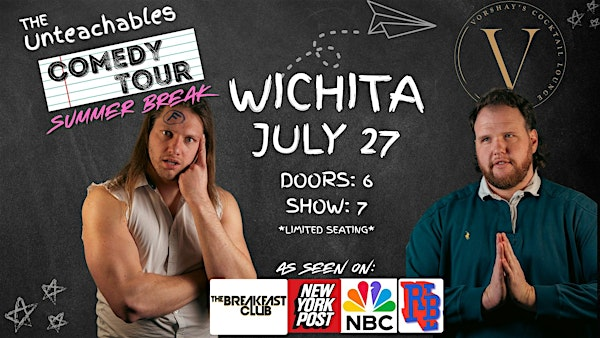 THE UNTEACHABLES Comedy Tour "Summer Break Edition" | Vorshay’s Cocktail Lounge