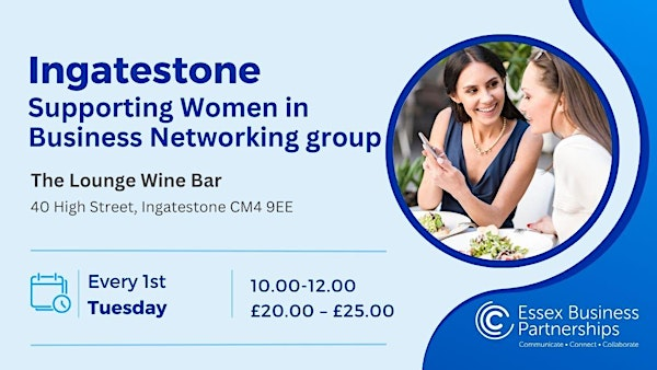Supporting Women in Business Networking Event Ingatestone | The Lounge Wine bar