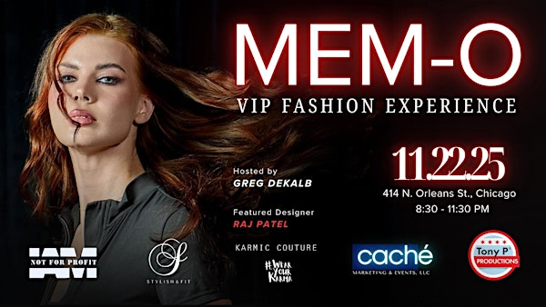 "Not For Profit" VIP Fashion Experience @ MEM-O | 414 N Orleans St