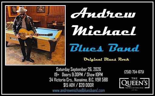 Andrew Michael Blues Band at The Queen's Nanaimo | The Queen's