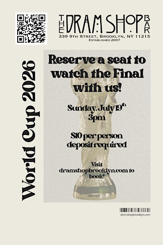 World Cup Final Watch Party | The Dram Shop Bar