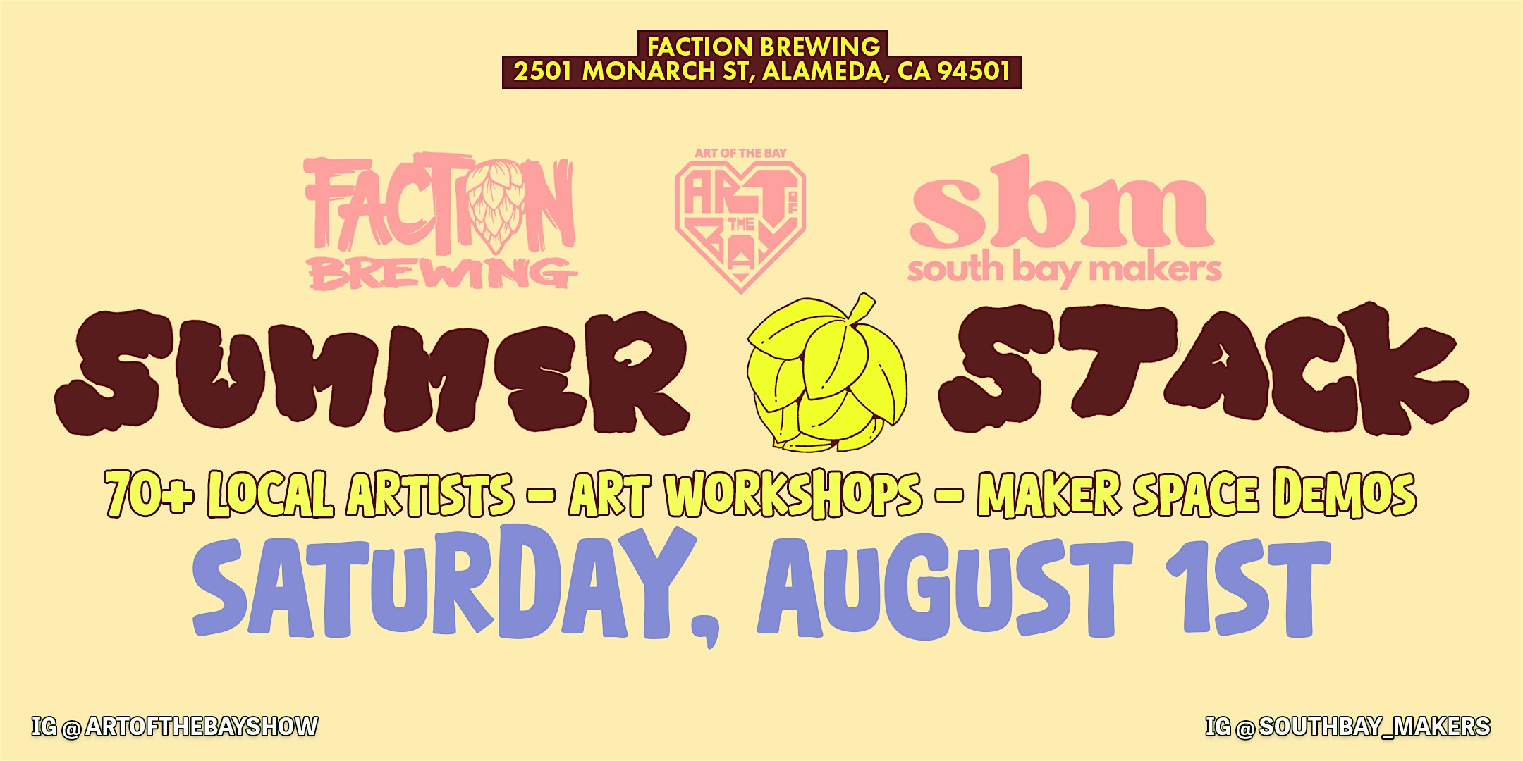 Summer Stack 2026 - Art Popup | Alameda, CA | Faction Brewing
