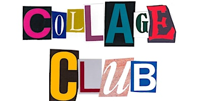RAG Collage Club:  August 2026 Session | Richmond Cultural Centre Annex