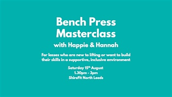 Bench Press Masterclass | ShireFit North Leeds