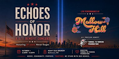 Echoes of Honor: A 9/11 Benefit Concert for Tunnel to Towers | Heavy Seas Beer