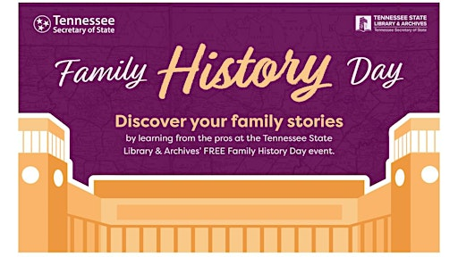 Family History Day Lecture - Saturday, Oct. 24, 2026 | Tennessee State Library and Archives