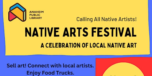 Native Arts Festival (Anaheim) | Anaheim Founders' Park