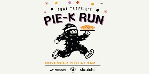 Pie-K Run at West sponsored by Brooks | Foot Traffic West