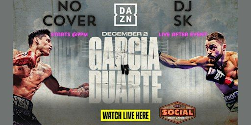 Boxing: Ryan Garcia vs Oscar Duarte Jurado | Social Beer Garden HTX