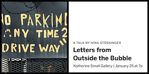 Letters from Outside the Bubble | Katherine Small Gallery